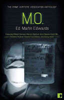Martin Edwards — M.O. - Crimes of Practice: The Offical CWA Anthology