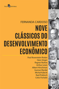 Fernanda Graziella Cardoso; — Nove Clssicos do Desenvolvimento Econmico