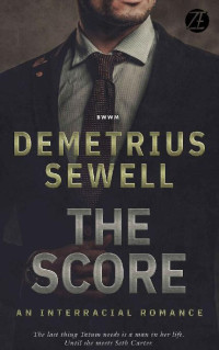 Demetrius Sewell — The Score