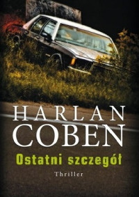 Harlan Coben — Ostatni Szczegół