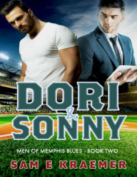 Sam E. Kraemer — Dori & Sonny (Men of Memphis Blues Book 2)