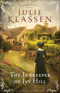 Julie Klassen — The Innkeeper of Ivy Hill