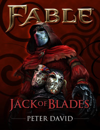  — Fable: Jack of Blades