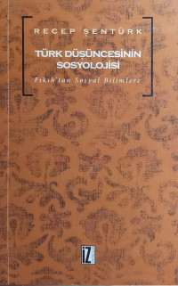 Recep Şentürk — Türk Düşüncesinin Sosyolojisi