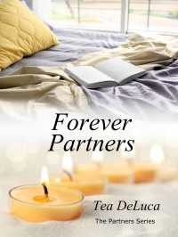 Tea DeLuca — Forever Partners (The Partners 01)