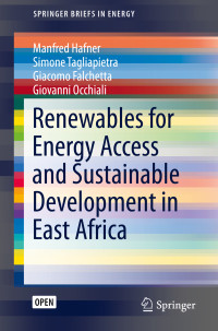 Manfred Hafner & Simone Tagliapietra & Giacomo Falchetta & Giovanni Occhiali — Renewables for Energy Access and Sustainable Development in East Africa