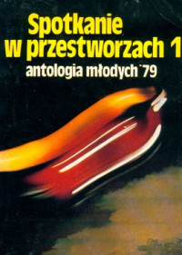 Antologia SF — Spotkanie w Przestworzach Tom 1