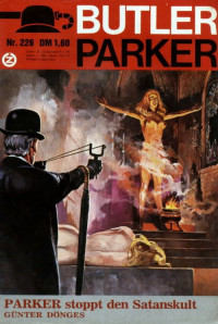 Guenter Doenges — Butler Parker 226-1 - Parker stoppt den Satanskult