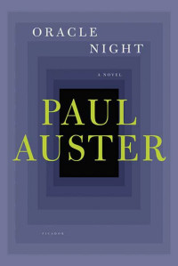 Paul Auster — Oracle Night
