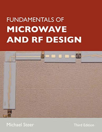 Steer, Michael — Fundamentals of Microwave and RF Design