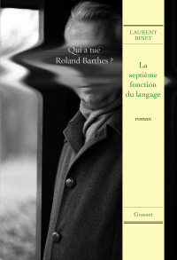 Binet Laurent — La septième fonction du langage