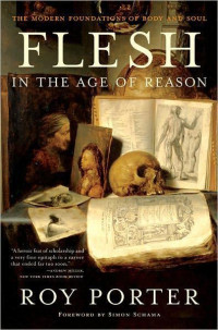 Roy Porter — Flesh in the Age of Reason