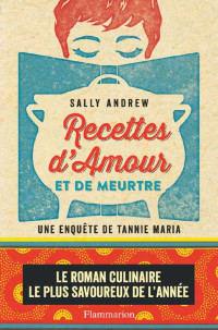 Sally Andrew — Recettes D'Amour et de Meurtre