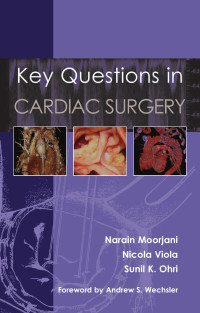 Moorjani, Narain(Author) — Key Questions in Cardiac Surgery