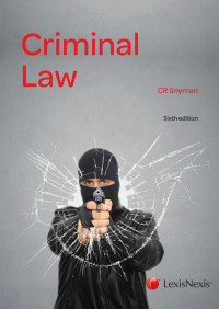 Snyman; — Criminal Law