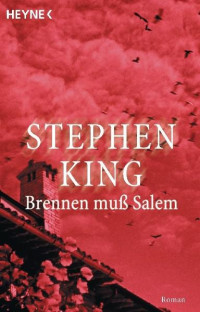 King, Stephen — Brennen muss Salem