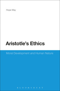 Hope May; — Aristotle's Ethics