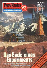 Hoffmann, Horst — [Perry Rhodan 1080] • Das Ende eines Experiments