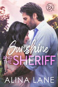 Alina Lane — Sunshine and the Sheriff (The Everette Series Book 2)
