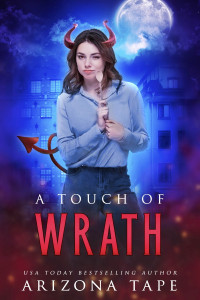 Arizona Tape — A Touch Of Wrath: The Forked Tail 1