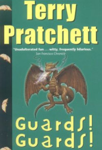 Terry David John Pratchett — Guards! Guards!