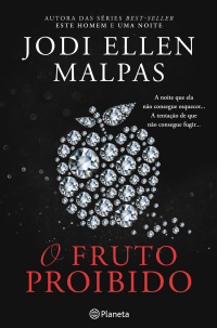 Jodi Ellen Malpas — O Fruto Proibido