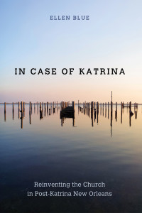 Ellen Jeffery Blue; — In Case of Katrina