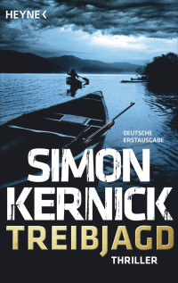 Kernick, Simon — Treibjagd