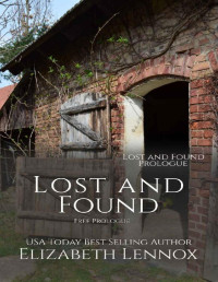 Elizabeth Lennox — Lost and Found: Free Prologue