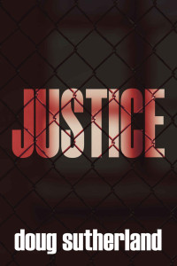 Doug Sutherland — Justice
