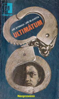 Neznámý autor — Ultimátum