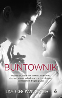 Jay Crownover — Buntownik