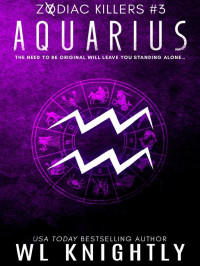 Knightly, W L — Zodiac Killers 03-Aquarius