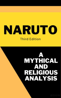 Swirly Zetsu — Naruto: A mythical and religious analysis