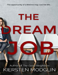 Kiersten Modglin [Modglin, Kiersten] — The Dream Job