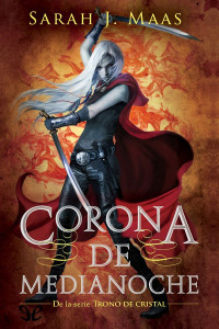 Sarah J. Maas  — Corona de medianoche