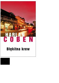 Harlan Coben — Błękitna krew