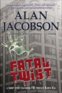 Alan Jacobson — Fatal Twist