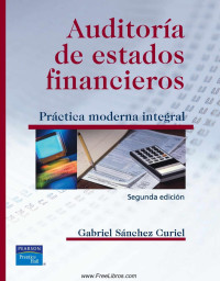 Gabriel Snachez Curiel — Auditoría de estados financieros, 2da Ed