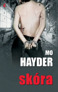 Mo Hayder — Skóra