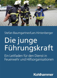 Stefan Baumgartner & Lars Hintenberger — Die junge Führungskraft