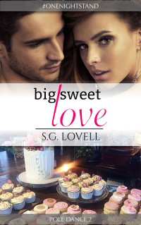 S.G. Lovell — Big Sweet Love