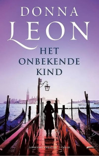 Donna Leon — Het onbekende kind