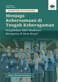 Pradipta Kurniasanti, SKM., M.Gizi. & Maya Ika Trisnawawi, Alvian Varihul M. (editor) — Menjaga Kebersamaan di Tengah Keberagaman: Pengabdian KKN Moderasi Beragama di Desa Brayo (Bunga Rampai)