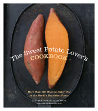 Lyniece North Talmadge — The Sweet Potato Lover's Cookbook