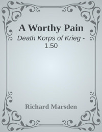 Richard Marsden — A Worthy Pain
