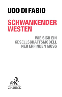 Udo Di Fabio — Schwankender Westen