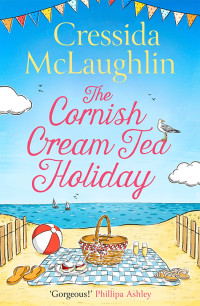 McLaughlin, Cressida — The Cornish Cream Tea Holiday (The Cornish Cream Tea series, Book 6)