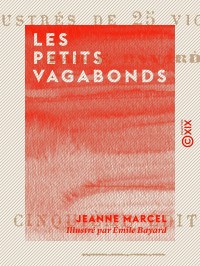 Jeanne Marcel — Les Petits vagabonds