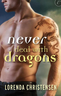 Lorenda Christensen — Never Deal with Dragons